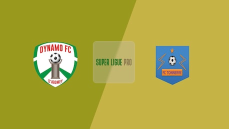 Dynamo d'Abomey - Tonnerre FC | Super Ligue Pro 2024/25 | Match Completo
