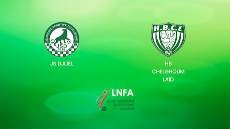 JS Djijel vs HB Chelghoum Laïd | Ligue 2 2024/25 | Argelia | Partido completo