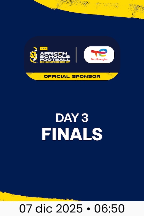 Giorno 3 - Finali | COSAFA African Schools Football Championship | Qualificazioni CAF 2025