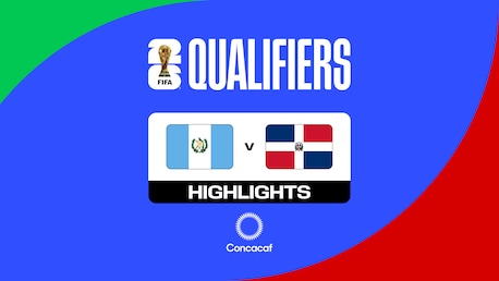 Guatemala x República Dominicana | Eliminatórias da Concacaf: 2ª Fase | Copa do Mundo da FIFA 26™ | Melhores momentos