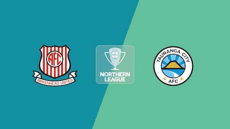 Birkenhead United - Tauranga City | Liga Nord | National-Liga 2025 | Spiel in voller Länge