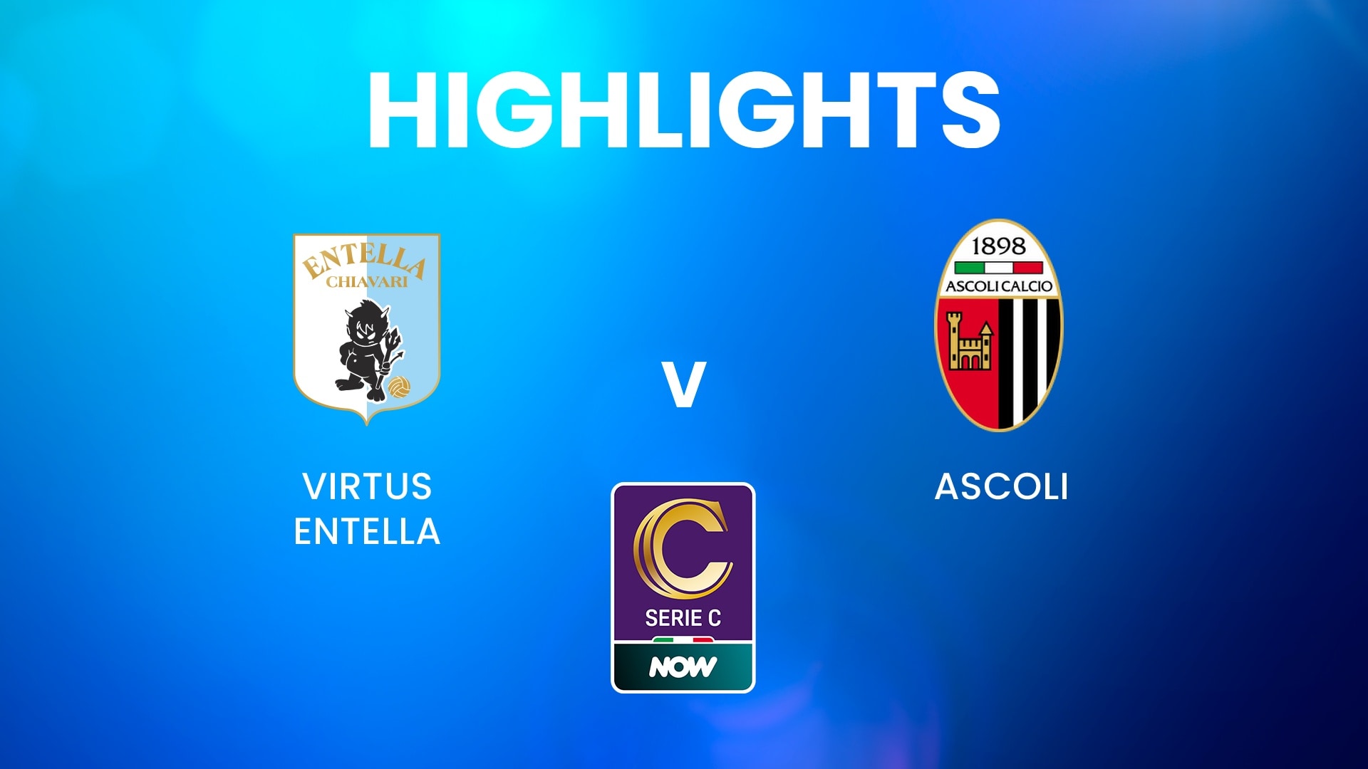 Virtus Entella - Ascoli | Serie C NOW | Highlights
