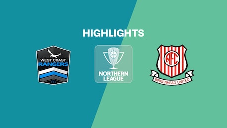 West Coast Rangers - Birkenhead United | Lega Nord | Lega Nazionale 2025 | Highlights