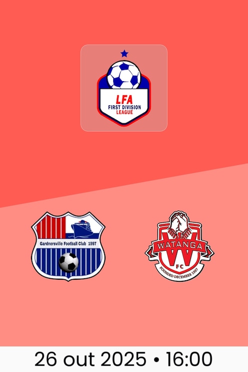 Gardnersville FC x Watanga FC | LFA First Division League 2025/26