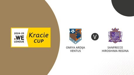 Omiya Ardija Ventus vs Sanfrecce Hiroshima Regina | Grupo A | WE League Kracie Cup | Partido completo