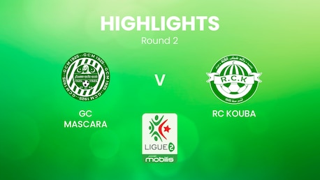 GC Mascara - RC Kouba | Ligue 2 2024/2025 | Algerien | Highlights