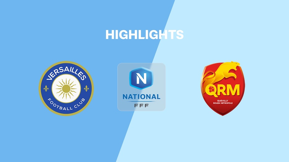 Versailles - Quevilly-Rouen | Championnat National 2025/2026 | Résumé vidéo