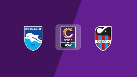 Pescara - Catane | Barrages Phase Nationale – Premier Tour – Retour | Serie C NOW | Replay