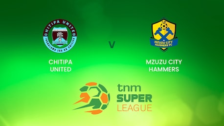 Chitipa United v Mzuzu City Hammers | TNM Super League | Malawi | Full Match Replay