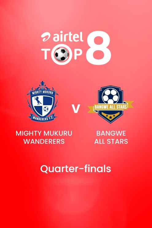 Mighty Mukuru Wanderers - Bangwe All Stars | Viertelfinale | Airtel Top 8 2024 | Malawi | Spiel in voller Länge