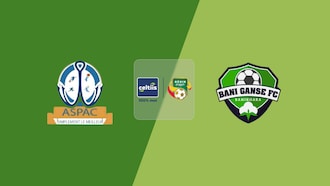 ASPAC FC - Bani Ganse FC