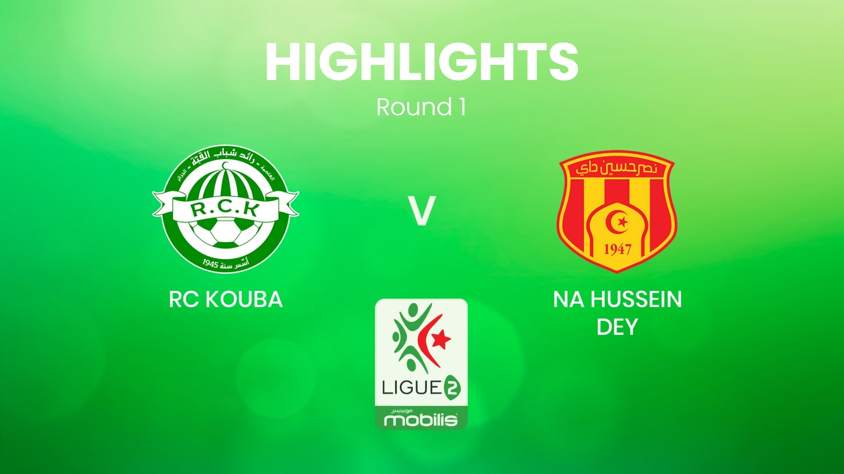RC Kouba - NA Hussein Dey | Ligue 2 2024/2025 | Algeria | Highlights
