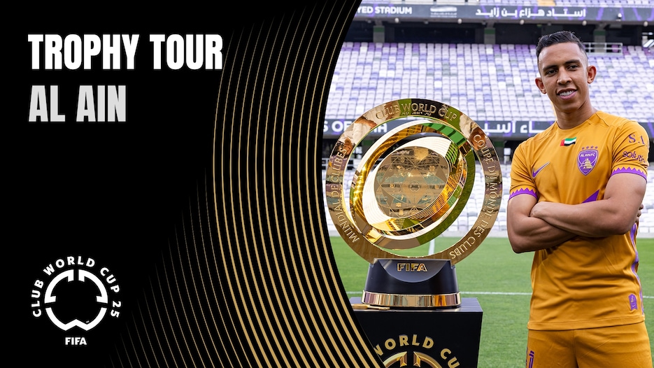 Al Ain | Tour do Troféu da FIFA Club World Cup 2025™