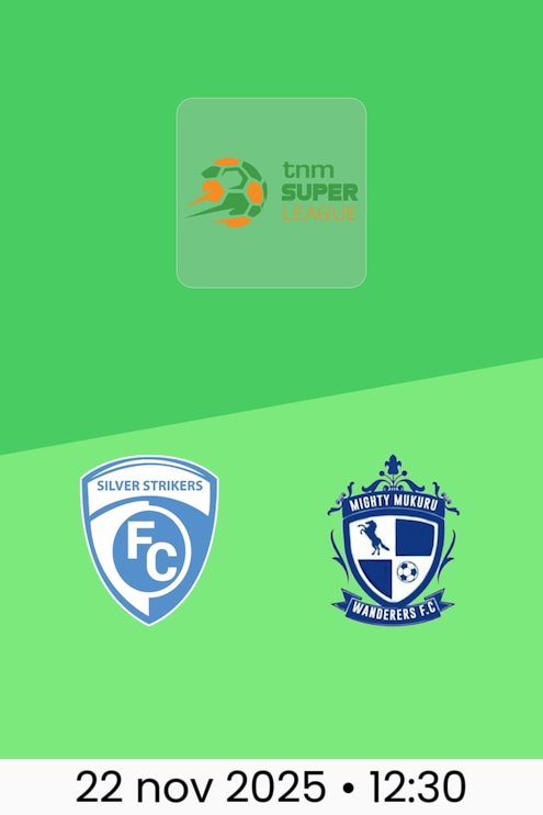 Silver Strikers FC - Mighty Wanderers | TNM Super League 2025