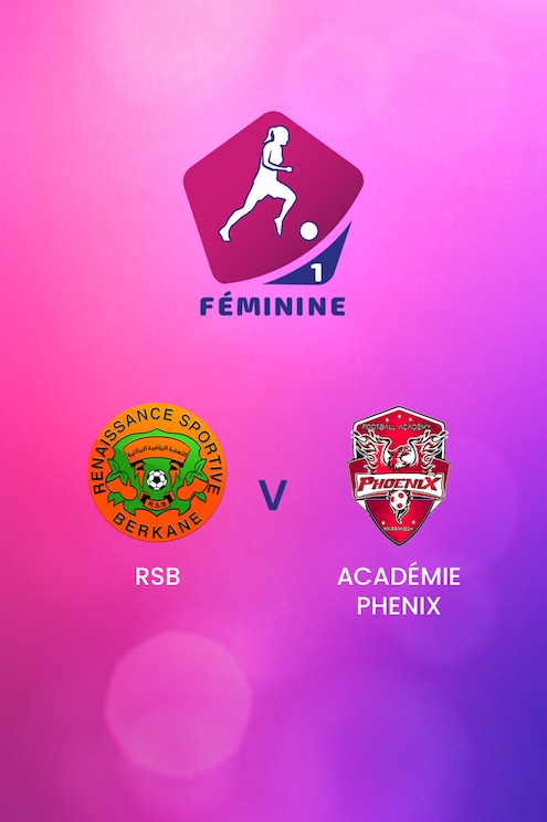 RSB Berkane - Académie Phenix | Frauen Meisterschaft D1 2024-25 | Spiel in völler Lange
