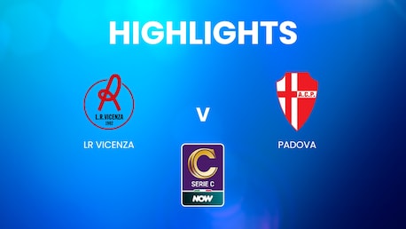 LR Vicenza x Padova | Serie C NOW | Melhores momentos