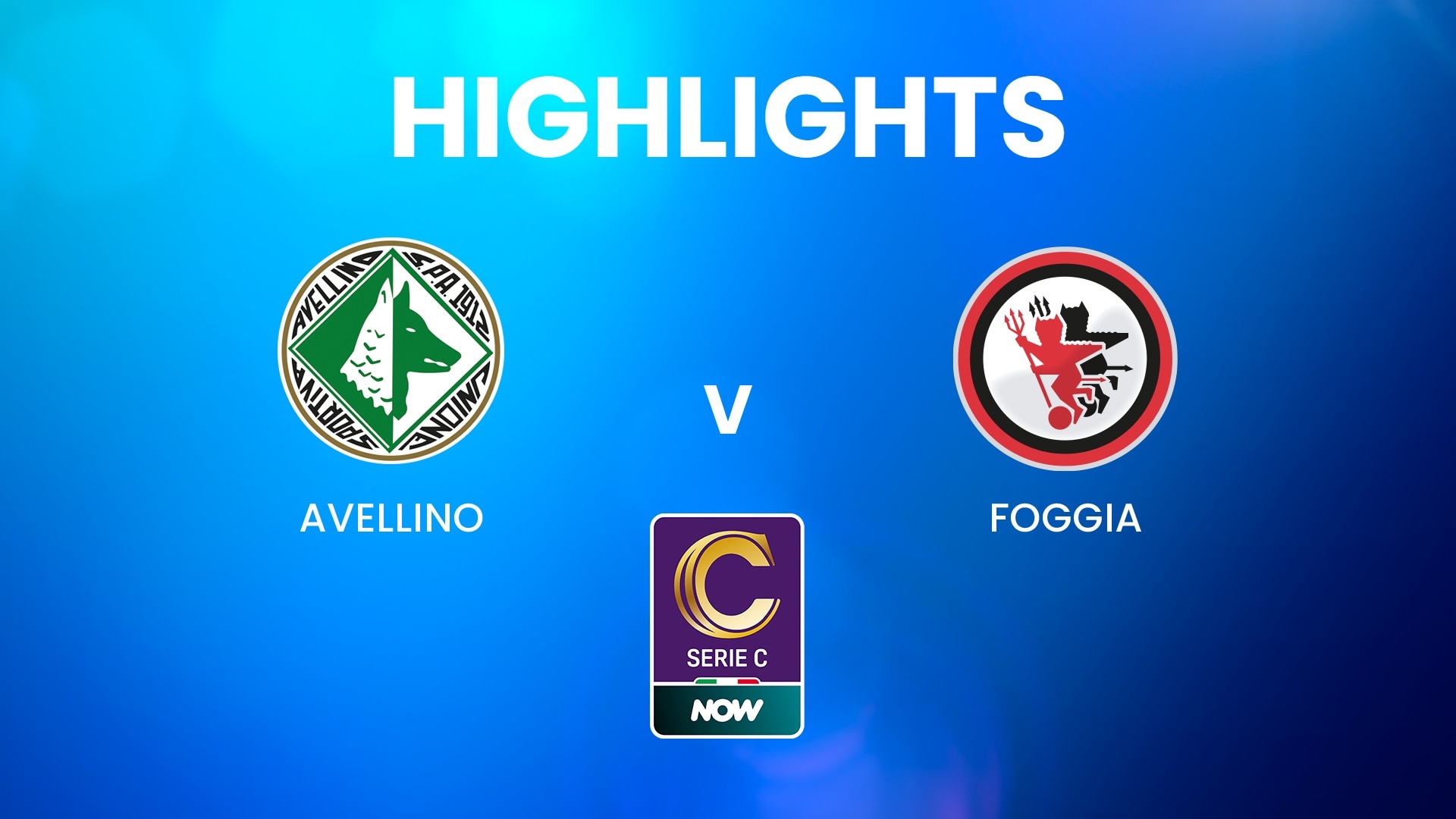 Avellino v Foggia | Serie C NOW | Highlights