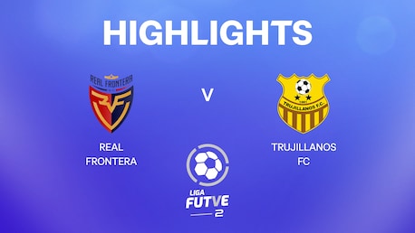 Real Frontera vs Trujillanos FC | Liga FUTVE 2 - 2025 | Highlights
