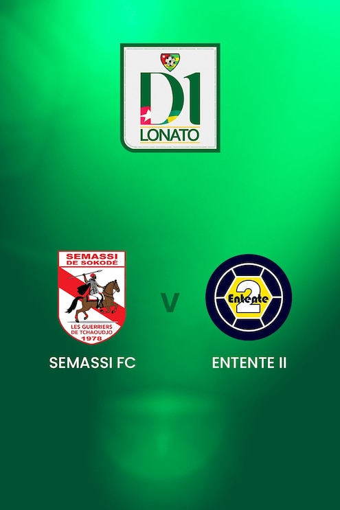 Semassi FC - Entente II | Championnat de Première Division D1 | Togo | Match complet