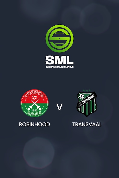 Robinhood x Transvaal | SML Season II - 2025 | Jogo completo