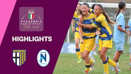 Parma Calcio Women vs Napoli Women | Memorial Paolo Rossi 2025 – Femenino Sub-17 | Highlights