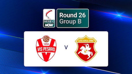 Vis Pesaro - Ancona | Serie C NOW | Match complet