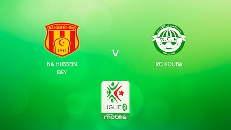 NA Hussein Dey - RC Kouba | Ligue 2 2024/25 | Algeria| Match completo