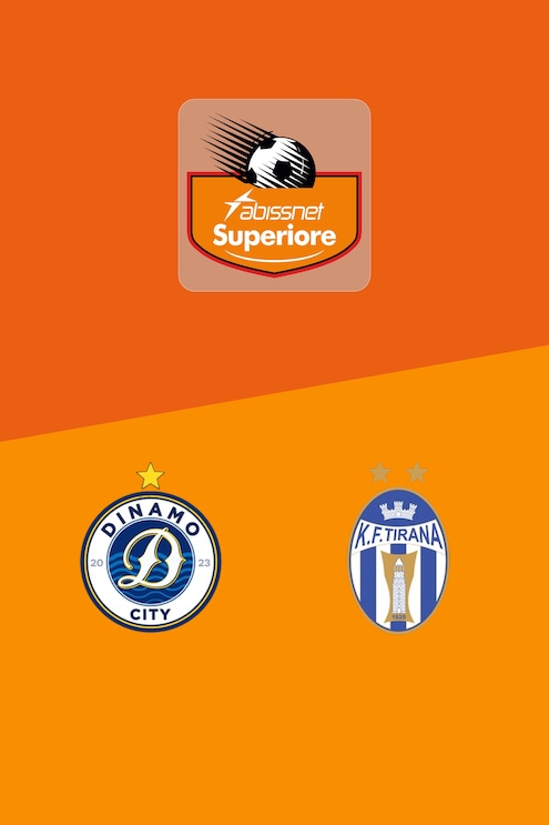 Dinamo Tirana - Tirana | Kategoria Superiore 2024/2025 | Match complet
