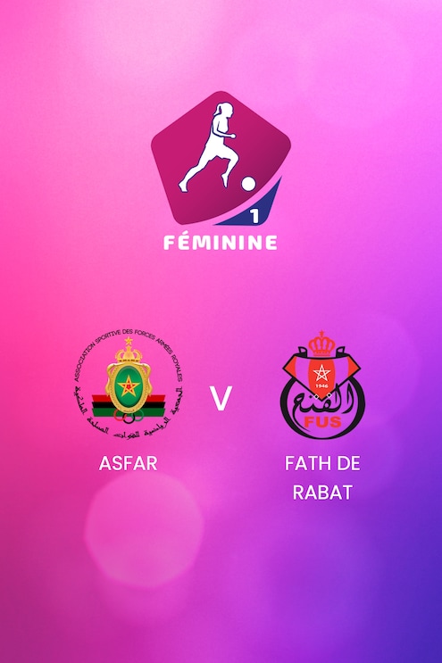 ASFAR x Fath de Rabat | Campeonato Feminino D1 2024-25 | Jogo completo