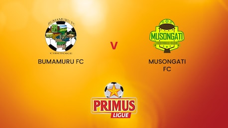 Bumamuru FC  - Musongati FC  | Primus League 2024/25 | Match completo
