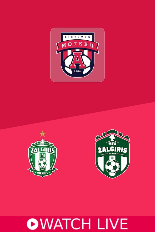 FK Žalgiris v MFA Žalgiris | Women's A league 2025