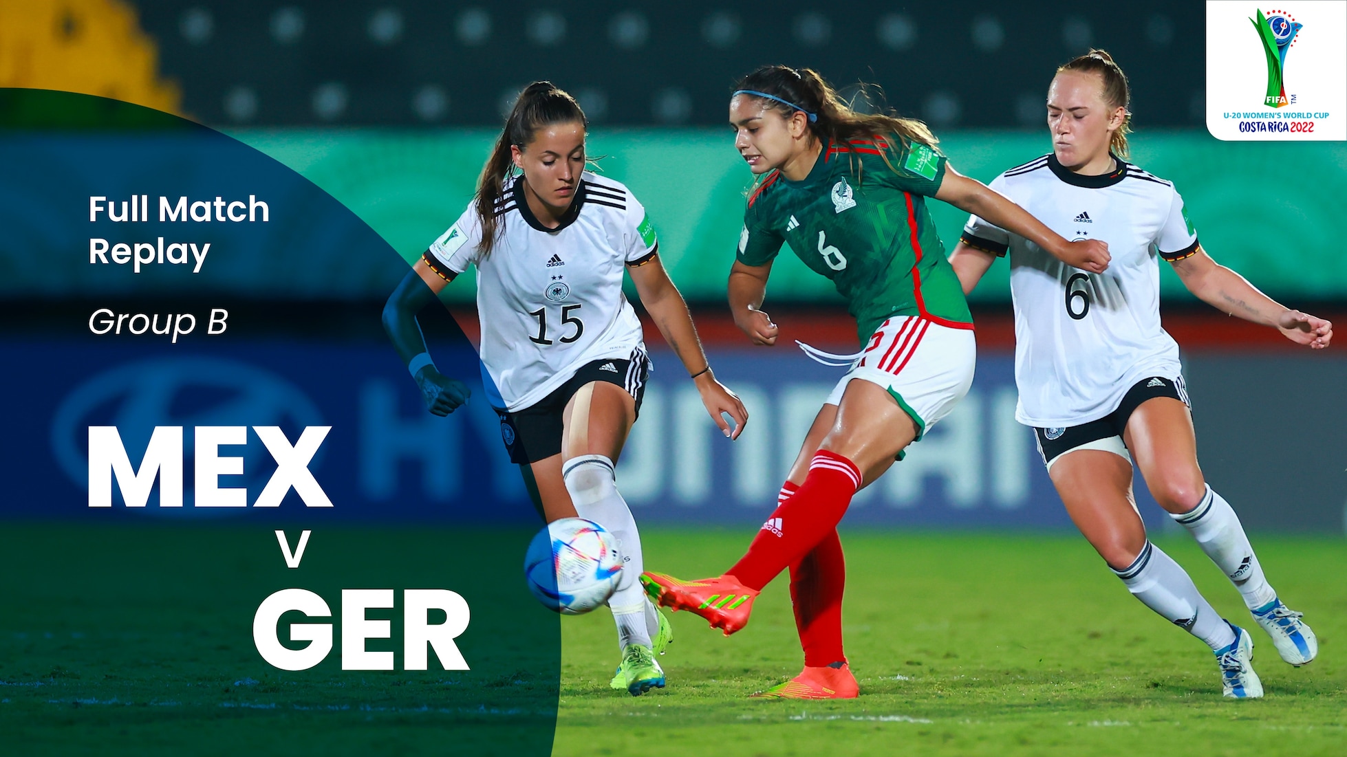 Mexico v Germany | Group B | FIFA U-20 Women's World Cup Costa Rica 2022™ | Full Match Replay
