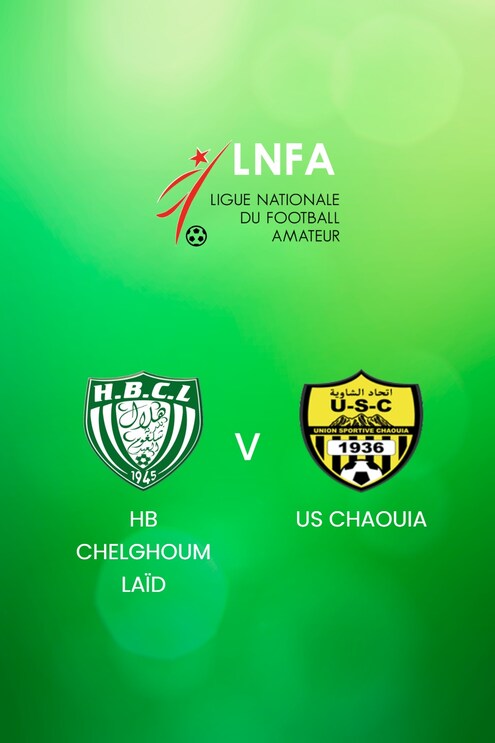 HB Chelghoum Laïd -  US Chaouia | Ligue 2 2024/25 | Algerien | Spiel in voller Länge