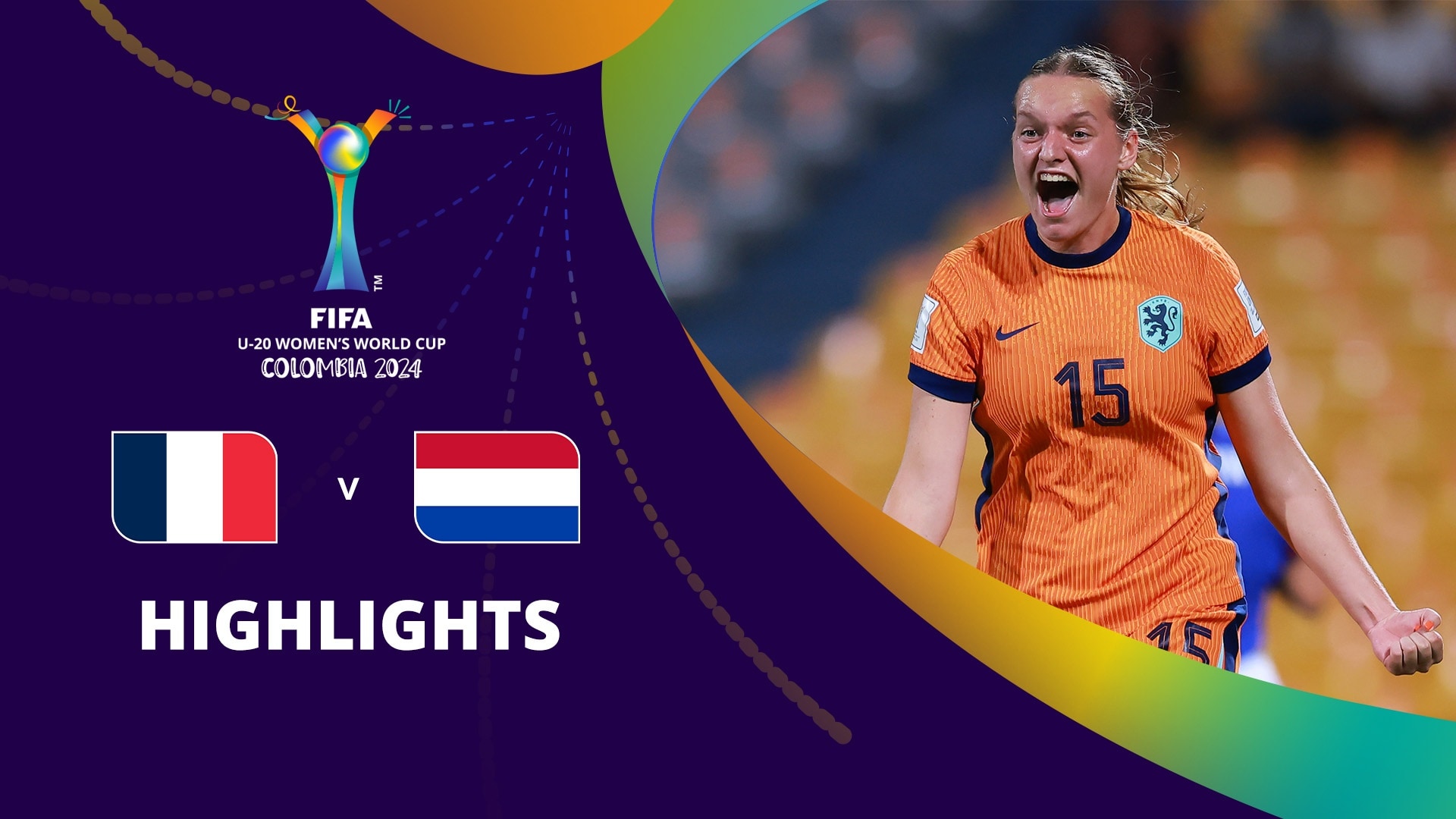 France - Pays-Bas | Huitièmes de finale | Coupe du Monde Féminine U-20 de la FIFA, Colombie 2024™ | Résumé vidéo