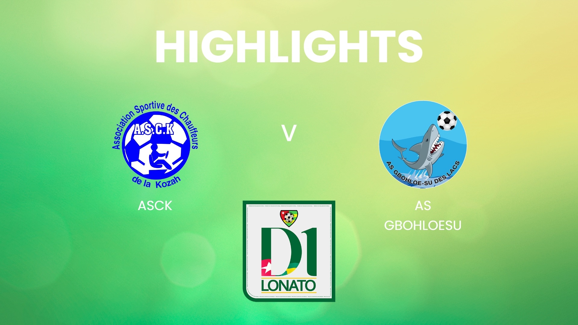 ASCK - AS Gbohloesu | Championnat de Première Division D1 2024/25 | Résumé vidéo