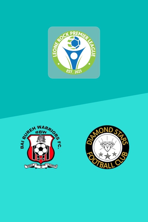 Bai Bureh Warriors FC vs Diamond Stars FC | Leone Rock Premier League 2024/25 | Partido Completo