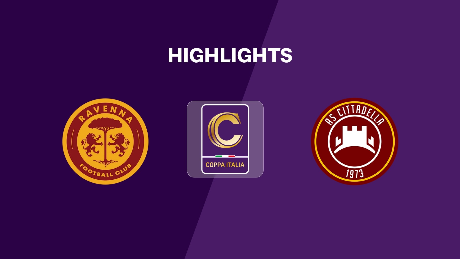Ravenna v Cittadella | First Preliminary Round | Coppa Italia Serie C 2025/26 | Highlights