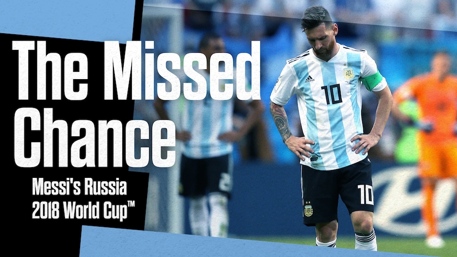 The Missed Chance: Messi's Russia 2018 World Cup