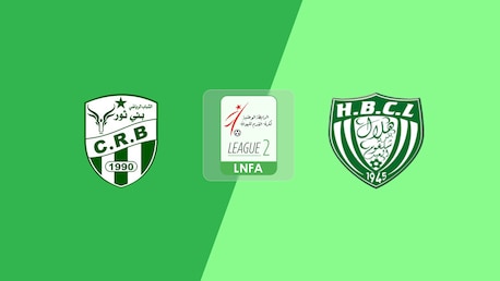 Beni Thour vs HB Chelghoum Laïd | Ligue 2 2025/26