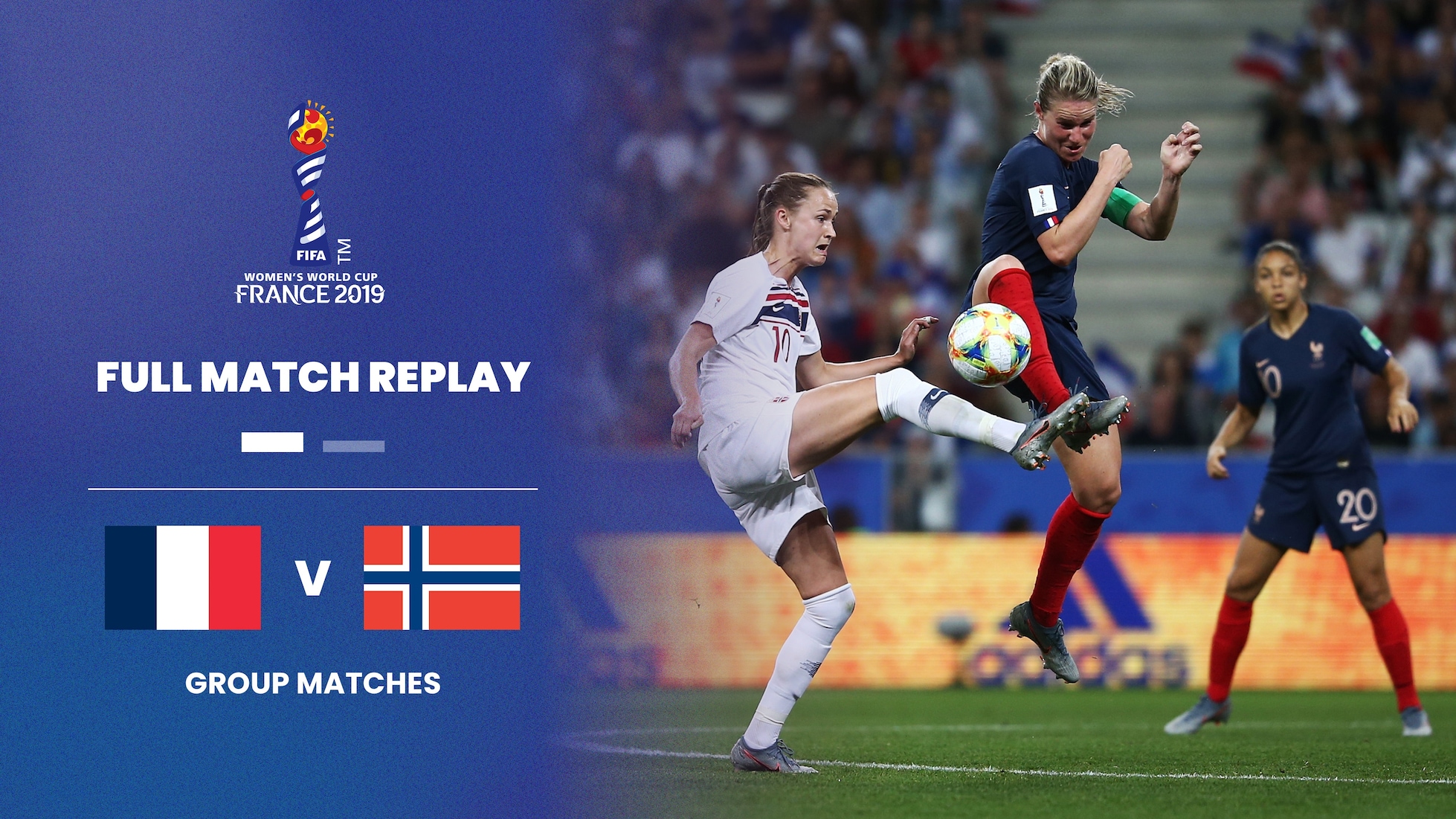 França x Noruega | Grupo A | Copa do Mundo Feminina da FIFA França 2019 | Jogo completo