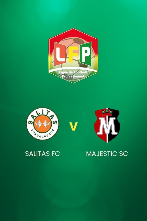 Salitas FC - Majestic SC | Ligue 1 | Burkina Faso | Match complet