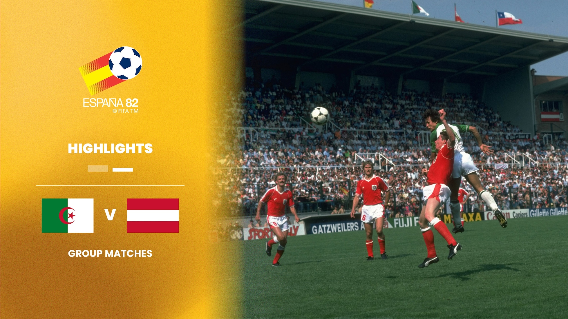 Algerien - Österreich | Gruppe 2 | FIFA Fussball-Weltmeisterschaft Spanien 1982™ | Highlights