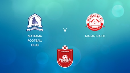 Matlama Football Club - Majantja FC | Vodacom Premier League 2024/25 | Spiel in voller Länge