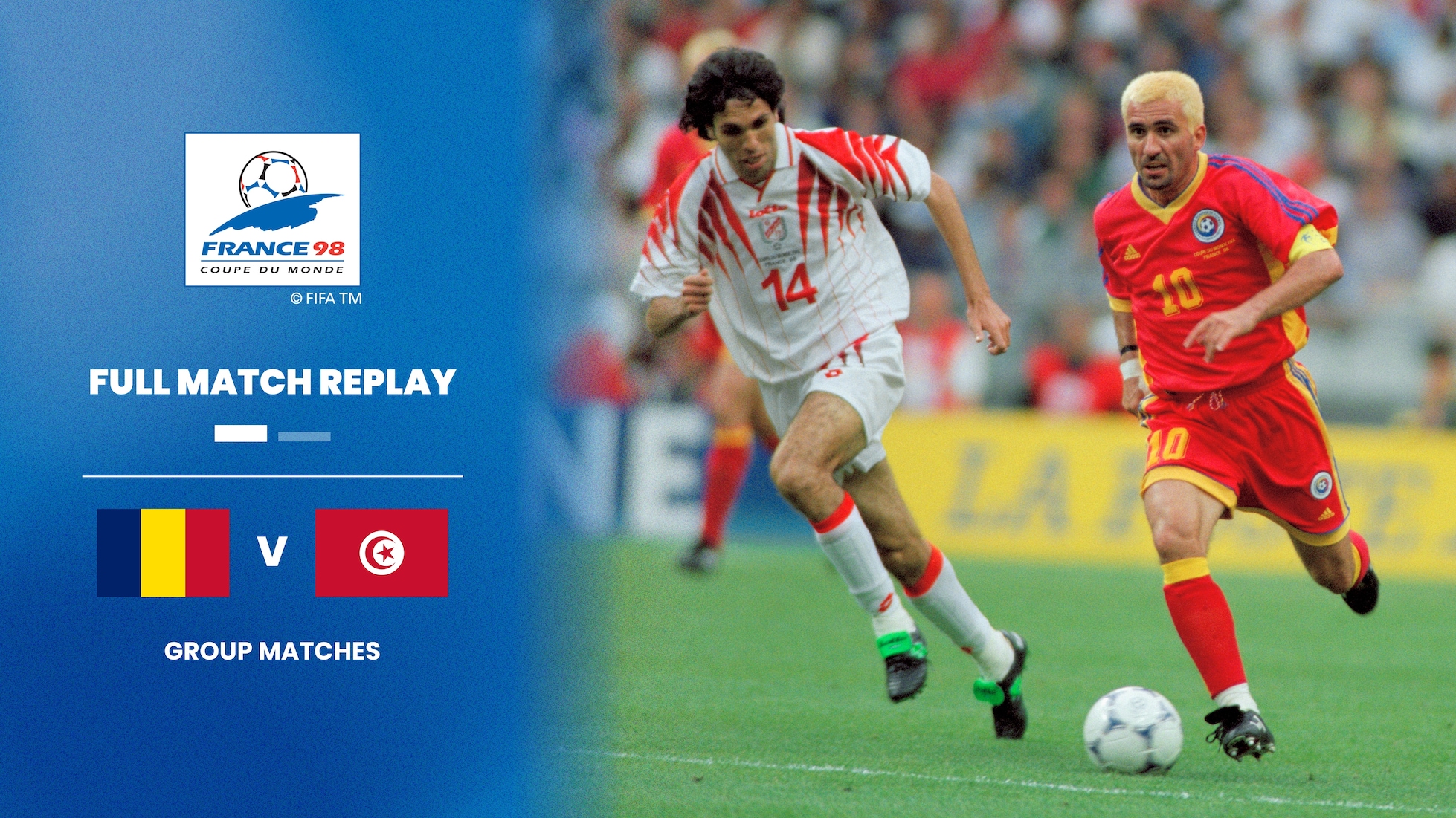 Rumanía vs Túnez | Grupo G | Copa Mundial de la FIFA Francia 1998™ | Partido Completo