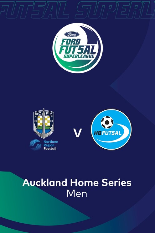 Auckland City X NRF vs Hawkes Bay Futsal | SuperLiga de Fútbol Sala Ford 2025 (Masculina) | Partido Completo