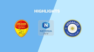 Orléans - Versailles | Championnat National 2025/2026 | Résumé vidéo