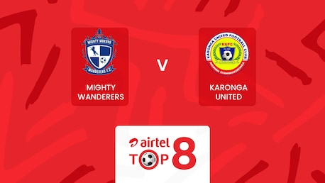 Mighty Wanderers x Karonga United | Quartas de final | Airtel Top 8 2025 | Jogo Completo