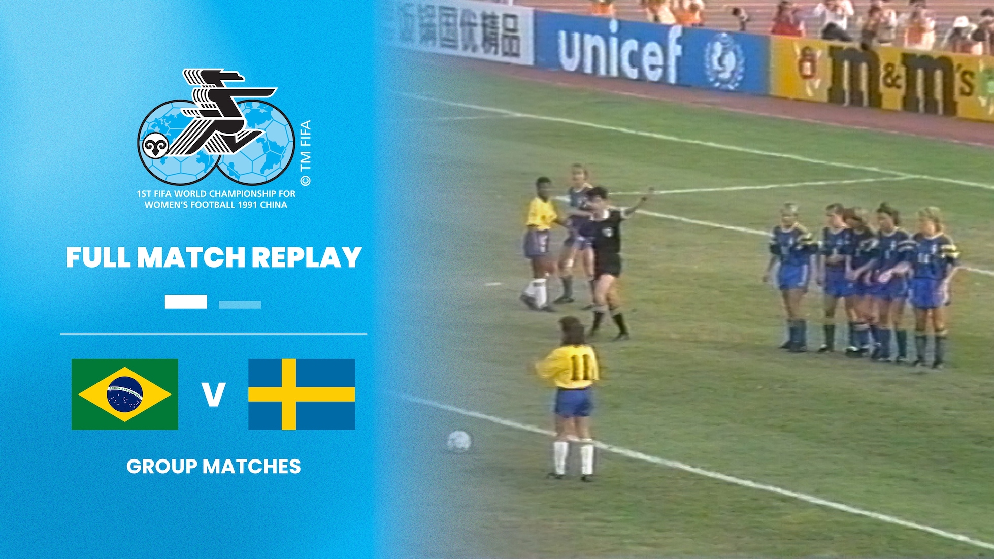 Brésil - Suède | Groupe B | Coupe du Monde de Football Féminin de la FIFA, RP Chine 1991™ | Match complet
