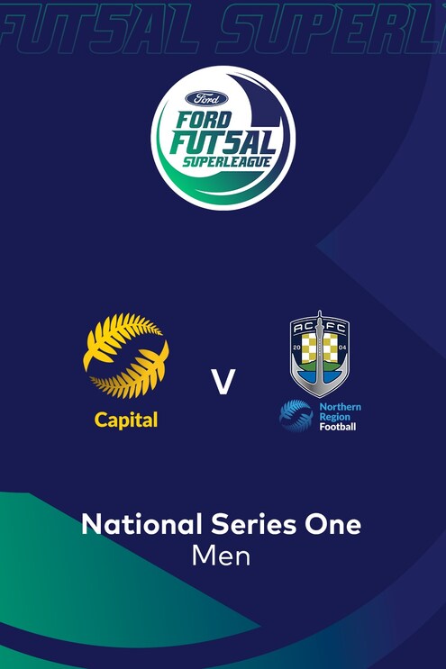 Capital Futsal - Auckland City X NRF | Ford Futsal SuperLeague 2025 (Herren) | Spiel In Voller Länge