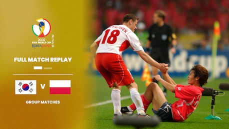 Korea Republic v Poland | Group D | 2002 FIFA World Cup Korea/Japan™ | Full Match Replay